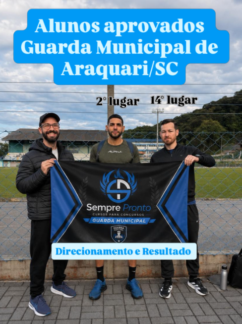 Alunos aprovados na Guarda Municipal de Araquari, em registro publicado pela Sempre Pronto